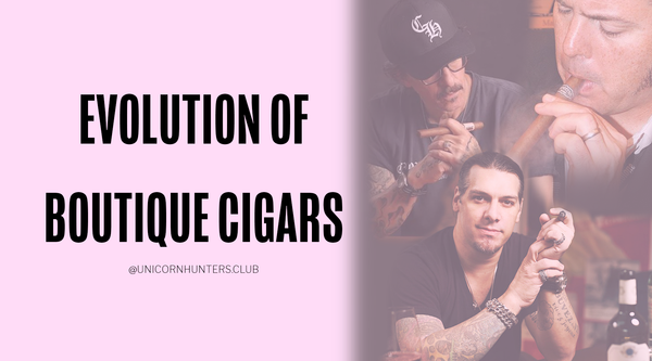 The Evolution of Boutique Cigars