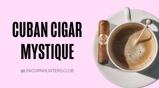Cuban Cigar Mystique